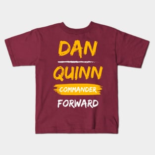 DAN QUINN COMMANDER FORWARD WASHINGTON Kids T-Shirt